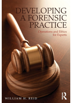 Developing a Forensic Practice