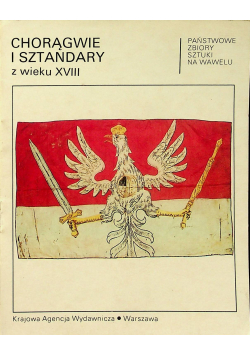 Chorągwie i sztandary z wieku XVIII