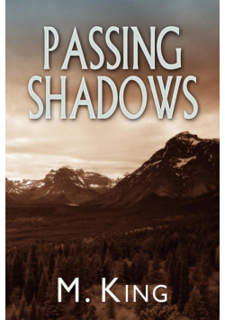 Passing Shadows