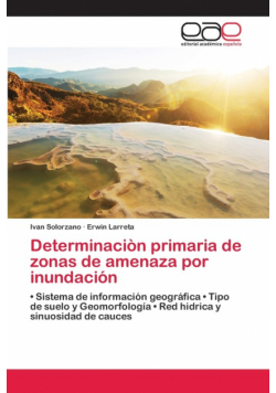 Determinaciòn primaria de zonas de amenaza por inundación