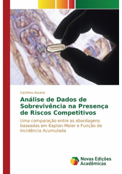 Análise de Dados de Sobrevivência na Presença de Riscos Competitivos