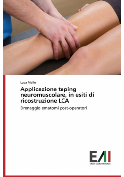Applicazione taping neuromuscolare, in esiti di ricostruzione LCA