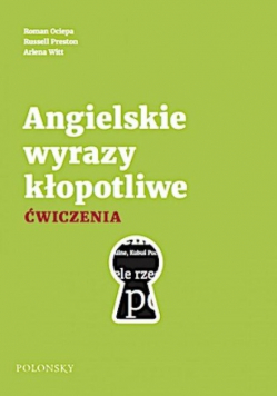 Angielskie wyrazy kłopotliwe. Ćwiczenia