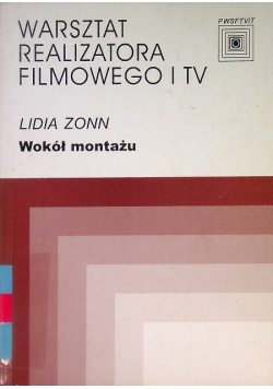 Wokół montażu