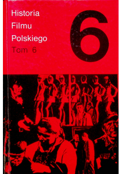 Historia filmu polskiego Tom VI 1968  1972