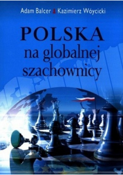 Polska na globalnej szachownicy