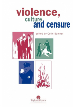Violence, Culture And Censure