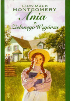 Ania z Zielonego Wzgórza