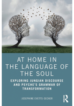 At Home In The Language Of The Soul