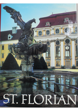 Das Chorherrenstift ST Florian