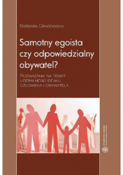 Samotny egoista czy odpowiedzialny obywatel