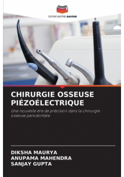 Chirurgie Osseuse Piézoélectrique