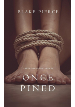 Once Pined (A Riley Paige Mystery-Book 6)