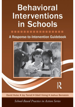 Behavioral Interventions in Schools
