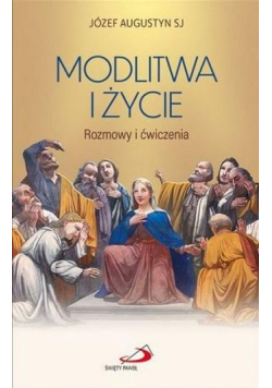 Modlitwa i życie