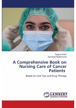 A Comprehensive Book on Nursing Care of Cancer Patients