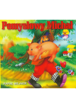 Pomysłowy Michał