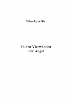 In den vier Wänden der Angst