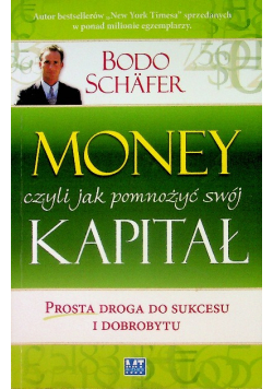 Money czyli jak pomnożyć swój kapitał