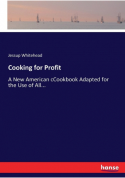 Cooking for Profit