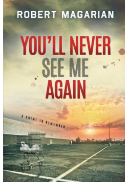 You'll Never See Me Again