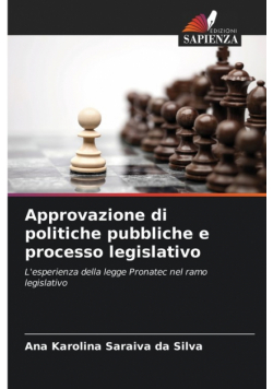 Approvazione di politiche pubbliche e processo legislativo