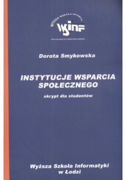 Instytucje wsparcia społecznego