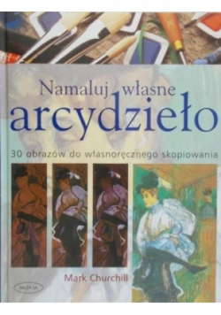Namaluj własne arcydzieło