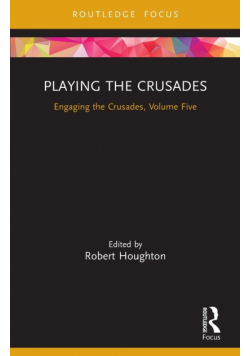 Playing the Crusades
