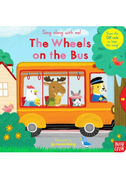 Sing Along With Me! The Wheels on the Bus