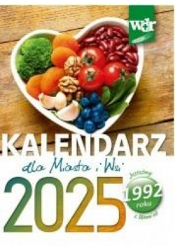 Kalendarz 2025 dla Miasta i Wsi