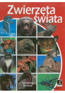 Hofman Sebastian - Zwierzęta świata