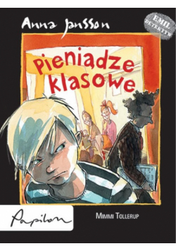 Jansson Anna - Emil detektyw: Pieniądze klasowe