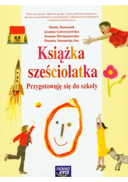Książka sześciolatka Przygotowuję się do szkoły
