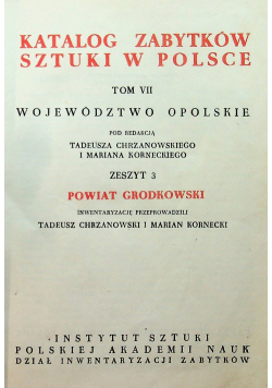 Katalog Zabytków Sztuki w Polsce Tom VII Zeszyt 3