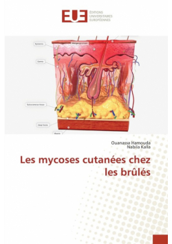 Les mycoses cutanées chez les brûlés