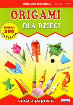Origami dla dzieci: Cuda z papieru