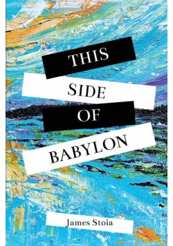 This Side of Babylon