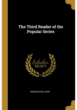The Third Reader of the Popular Series