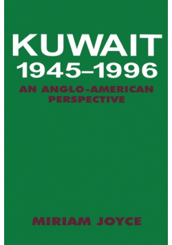 Kuwait, 1945-1996