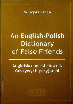 An English Polish Dictionary of False Friends