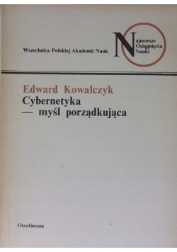 Cybernetyka - myśl porządkująca