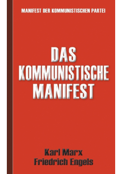 Das Kommunistische Manifest | Manifest der Kommunistischen Partei