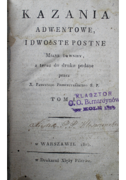 Kazania adwentowe i dwoiste postne Tom I 1815 r.