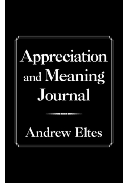 Appreciation and Meaning Journal