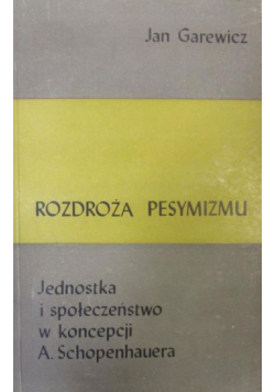 Rozdroża pesymizmu