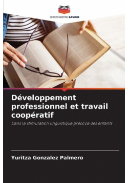 Développement professionnel et travail coopératif