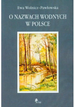 O nazwach wodnych w Polsce