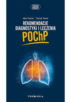 Rekomendacje diagnostyki i leczenia POChP