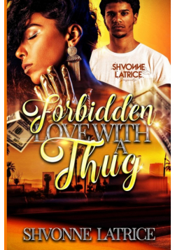 Forbidden Love with a Thug
